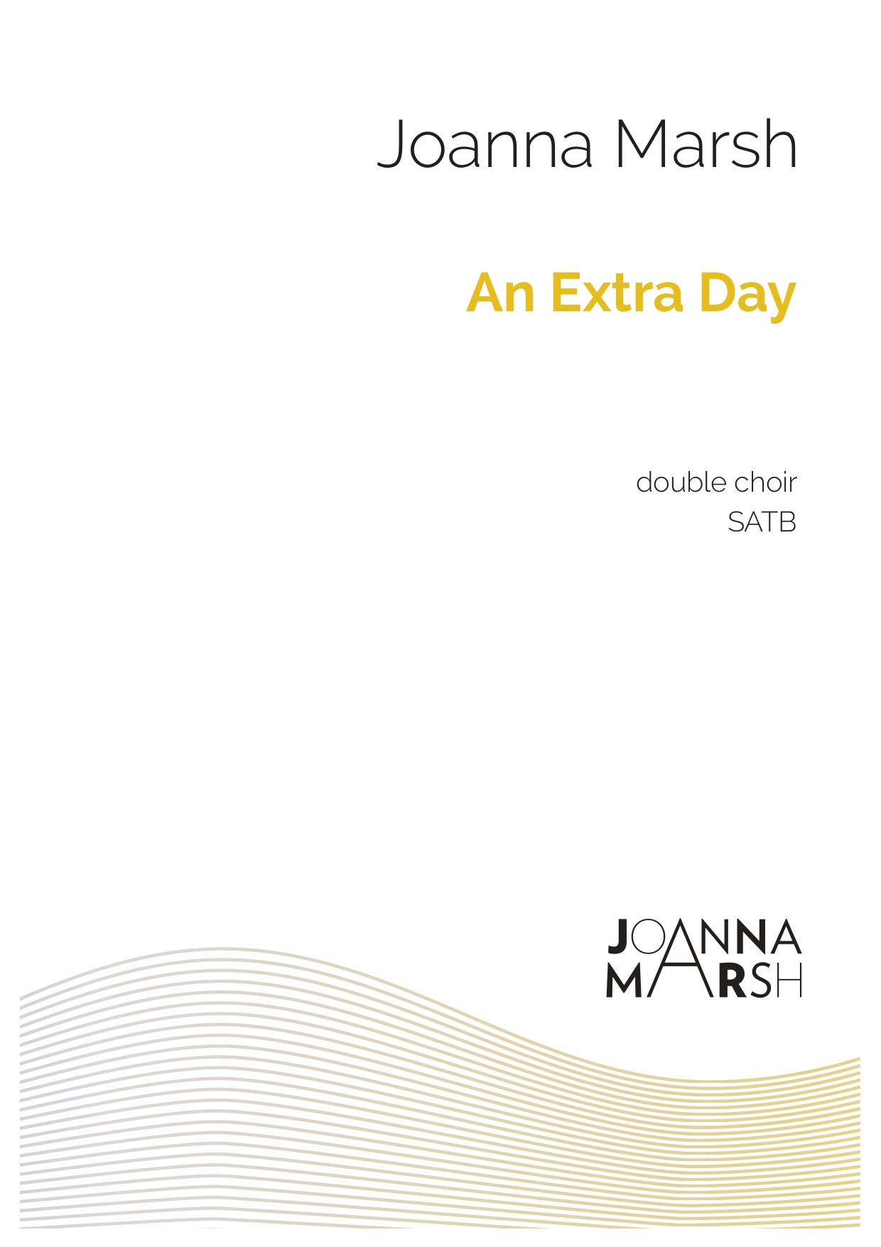 An Extra Day (Double Choir SATB) – PDF Download