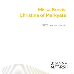 Missa Brevis Christina of Markyate (SATB)