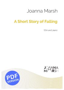 A Short Story of Falling (SSA & Piano) - PDF Download