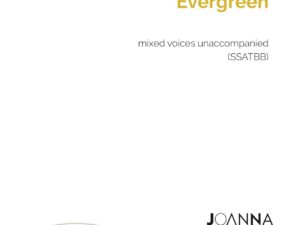 Evergreen (SSATBB) - PDF Download