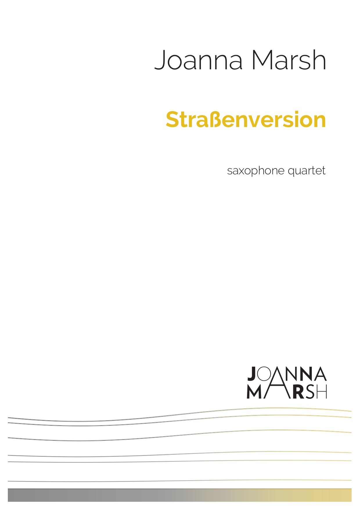 Straßenversion (Saxophone Quartet)