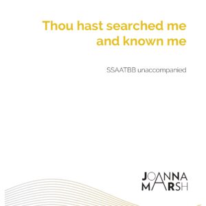 Thou hast searched me and known me (SSAATBB) - PDF Download