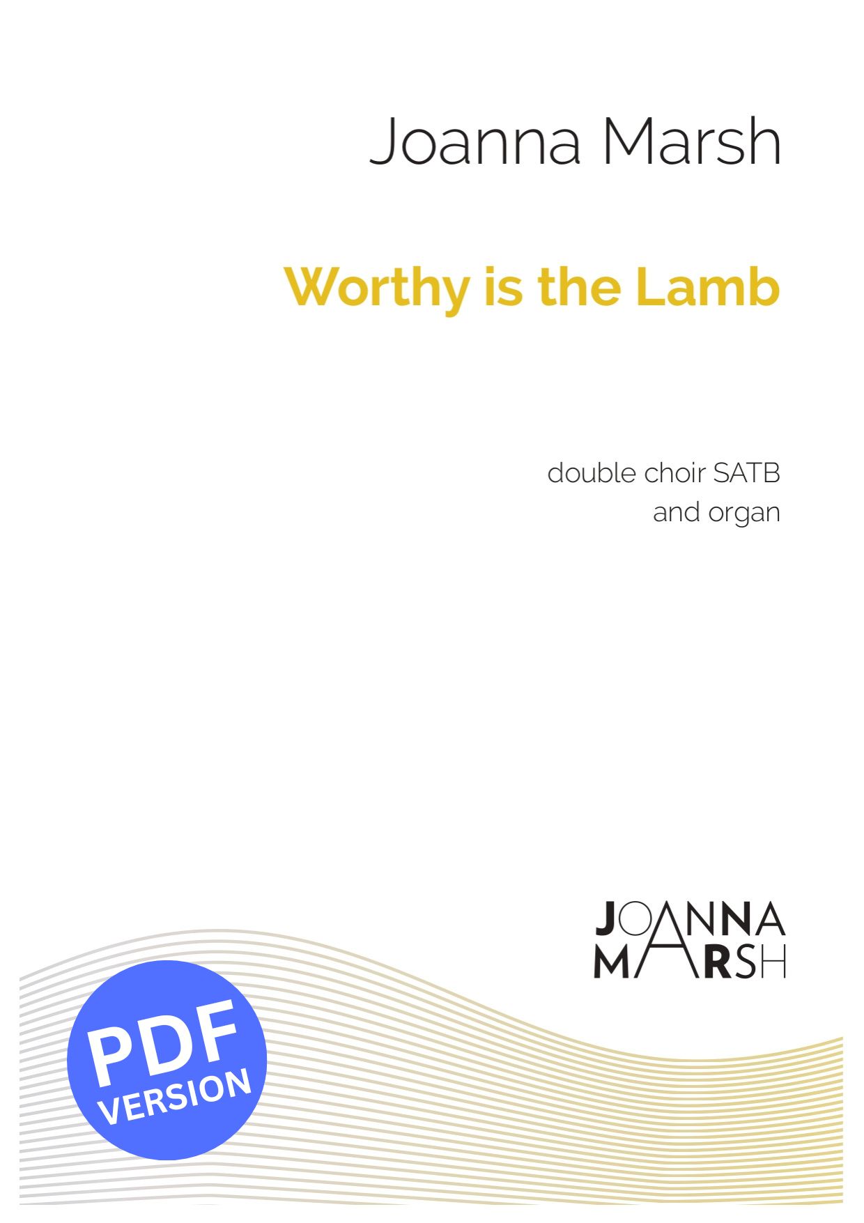 Worthy is the Lamb (Double SATB & Organ) – PDF Download