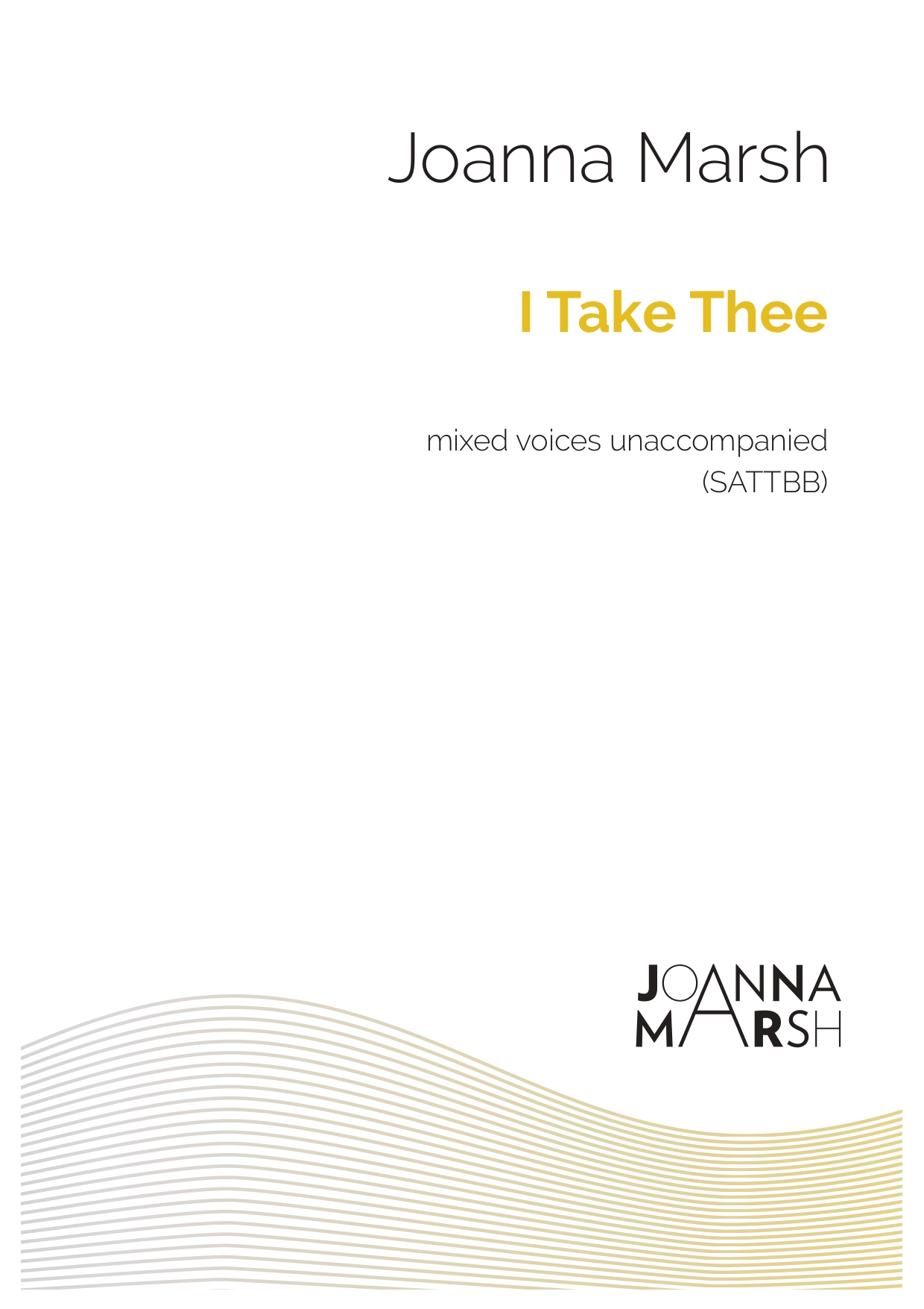I Take Thee (SATTBB) – PDF Download