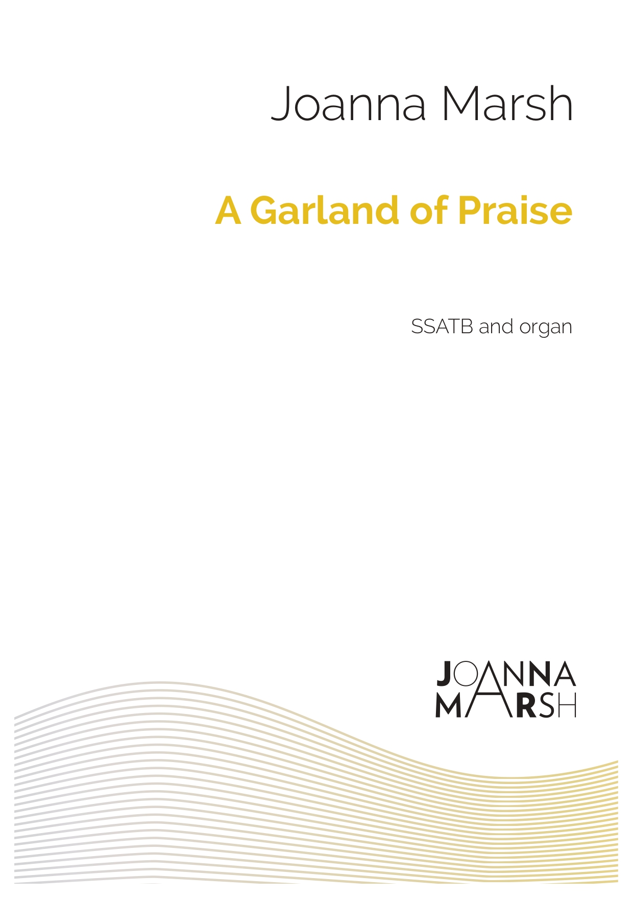 A Garland of Praise (SSATB & Organ) – PDF Download