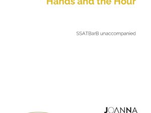 Hands and the Hour (SSATBarB) - PDF Download